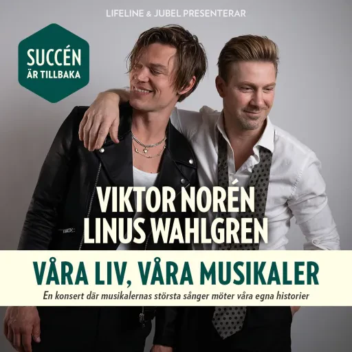 Viktor Noren Linus Wahlgren Vara Liv Vara Musikaler